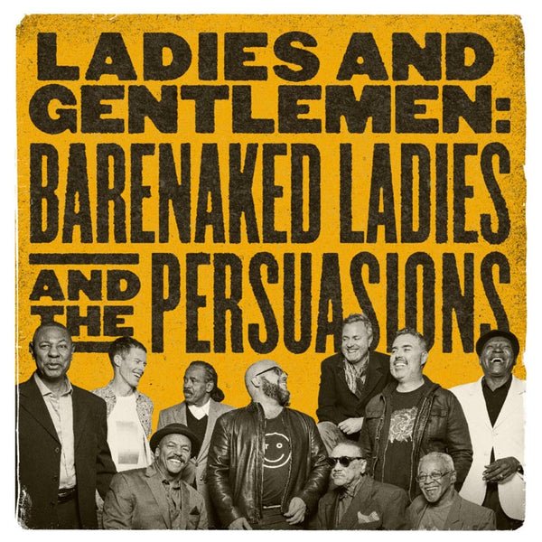 LADIES AND GENTLEMEN: BNL & THE PERSUASIONS - LP